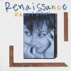 OKUI Kaori "Renaissance" OKUI Kaori "Renaissance"